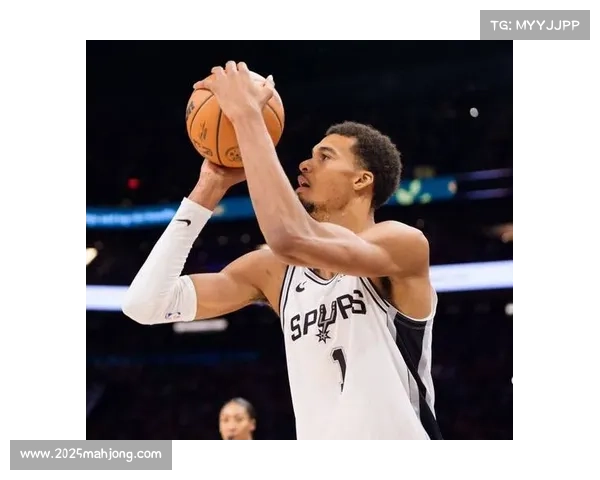 马刺瓦赛尔因伤缺阵,文班亚马出场时间限制下需高效发挥